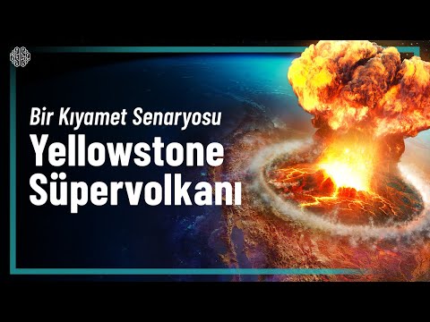 Yellowstone Süpervolkanı Patlarsa Ne Olur?