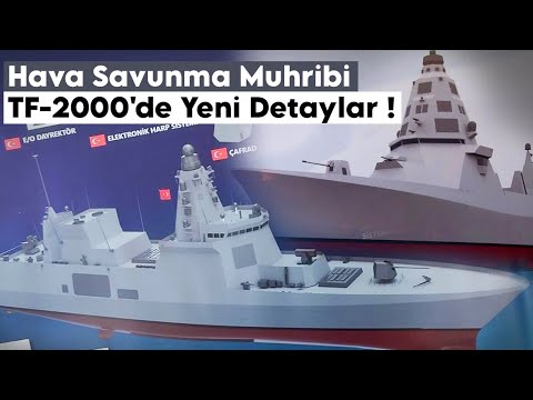 Türkiye’nin En Büyük Savaş Gemisi TF-2000’in Dizaynında Yeni Gelişmeler